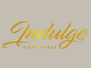 Indulge Homeware - Home